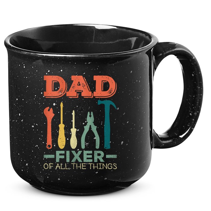 Dad Fixer Of All Things Dad Fixer Of All The Things 15oz Campfire Ceramic Mug