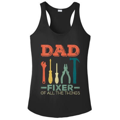 Dad Fixer Of All Things Dad Fixer Of All The Things Ladies PosiCharge Competitor Racerback Tank