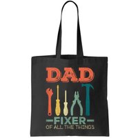 Dad Fixer Of All Things Dad Fixer Of All The Things Bag