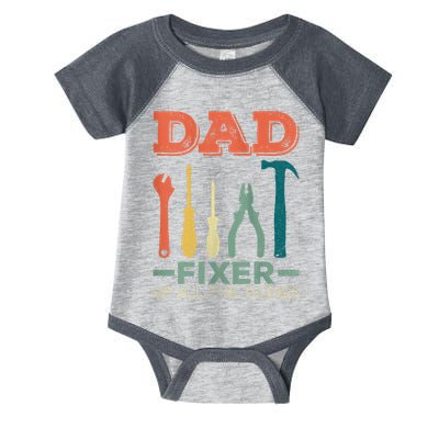 Dad Fixer Of All Things Dad Fixer Of All The Things Infant Baby Jersey Bodysuit