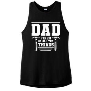 Dad Fixer Of All The Things Handyman Dads Ladies PosiCharge Tri-Blend Wicking Tank