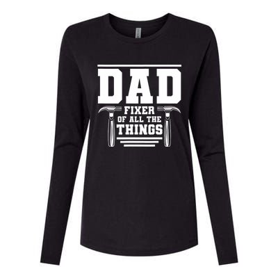 Dad Fixer Of All The Things Handyman Dads Womens Cotton Relaxed Long Sleeve T-Shirt