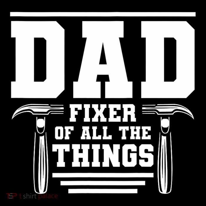Dad Fixer Of All The Things Handyman Dads Button
