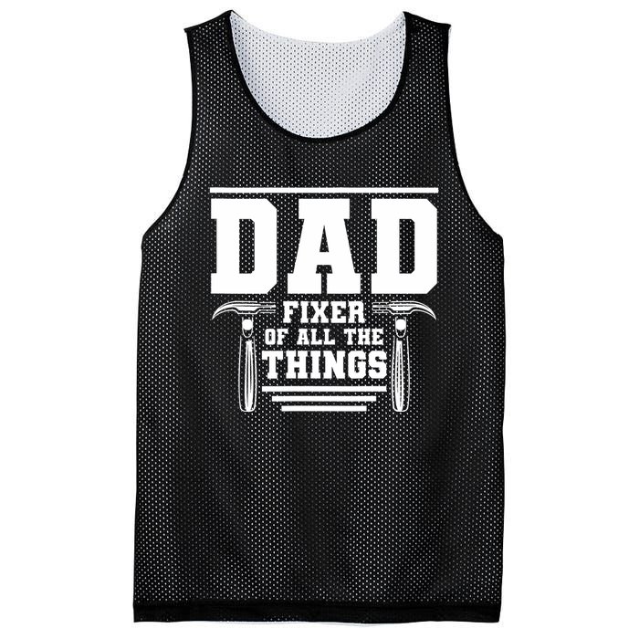 Dad Fixer Of All The Things Handyman Dads Mesh Reversible Basketball Jersey Tank