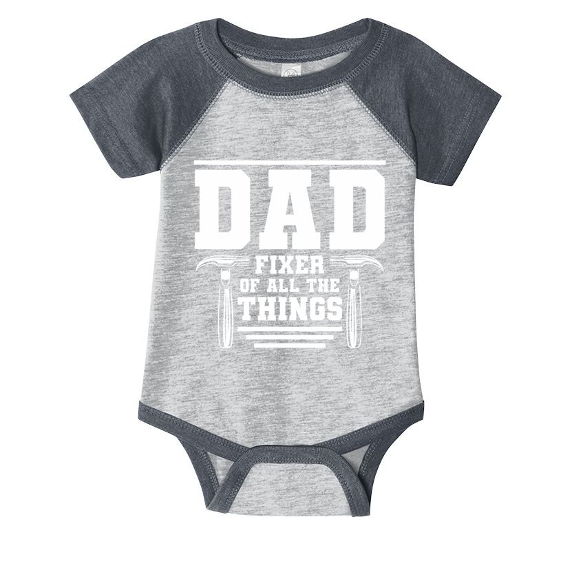 Dad Fixer Of All The Things Handyman Dads Infant Baby Jersey Bodysuit