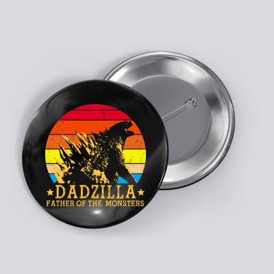 Dadzilla Father Of The Monsters Retro Vintage Button