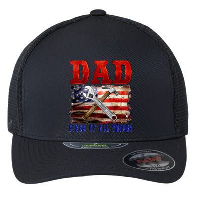 Dad Fixer Of All Things Funny Father Day Flexfit Unipanel Trucker Cap