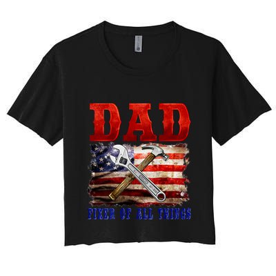 Dad Fixer Of All Things Funny Father Day Crop Top