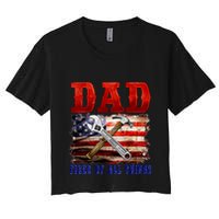 Dad Fixer Of All Things Funny Father Day Women's Crop Top Tee