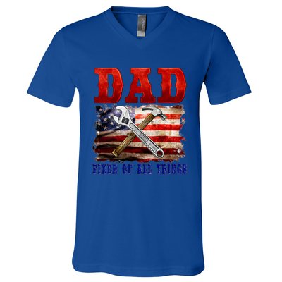 Dad Fixer Of All Things Funny Father Day V-Neck T-Shirt