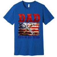 Dad Fixer Of All Things Funny Father Day Premium T-Shirt