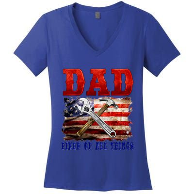 Dad Fixer Of All Things Funny Father Day Women's V-Neck T-Shirt