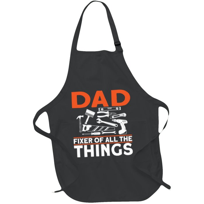 Dad Fixer Of All The Things Handyman Dads Dad Fixer Apron