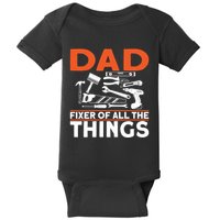 Dad Fixer Of All The Things Handyman Dads Dad Fixer Baby Bodysuit