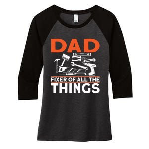 Dad Fixer Of All The Things Handyman Dads Dad Fixer Women's Tri-Blend 3/4-Sleeve Raglan Shirt