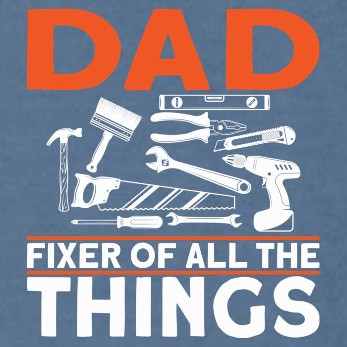 Dad Fixer Of All The Things Handyman Dads Dad Fixer Garment-Dyed Sweatshirt
