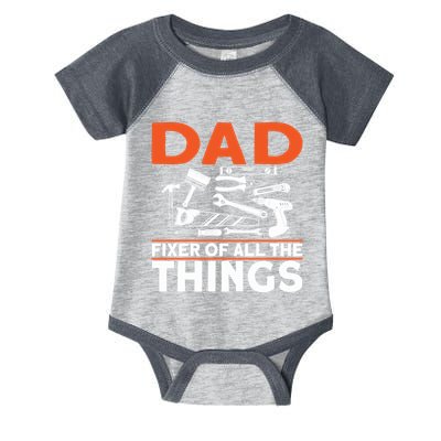 Dad Fixer Of All The Things Handyman Dads Dad Fixer Infant Baby Jersey Bodysuit