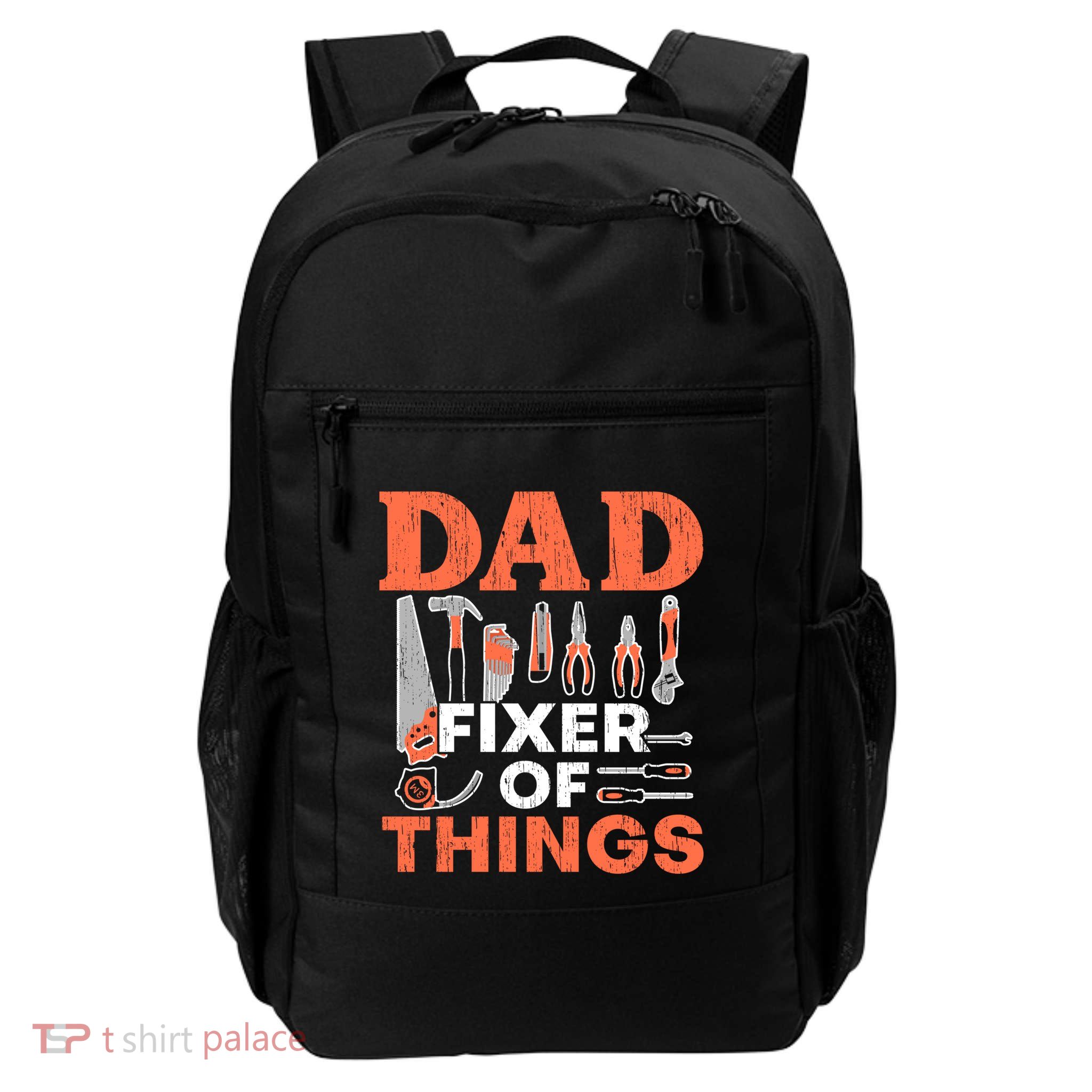 Dad Fixer Of Things Artisan Crafts Repair Fathers Day Gift Backpack