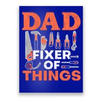 Dad Fixer Of Things Artisan Crafts Repair Fathers Day Gift Poster