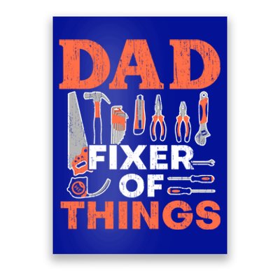 Dad Fixer Of Things Artisan Crafts Repair Fathers Day Gift Poster