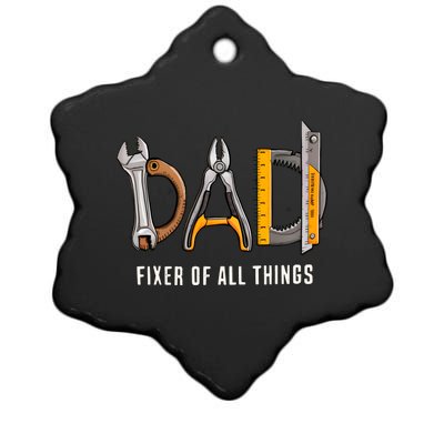 Dad Fixer Of All Things Dad Life Family Ceramic Star Ornament