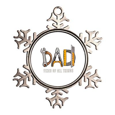 Dad Fixer Of All Things Dad Life Family Metallic Star Ornament