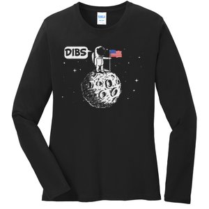 Dibs Flag On Moon Astronaut Space Ladies Long Sleeve Shirt