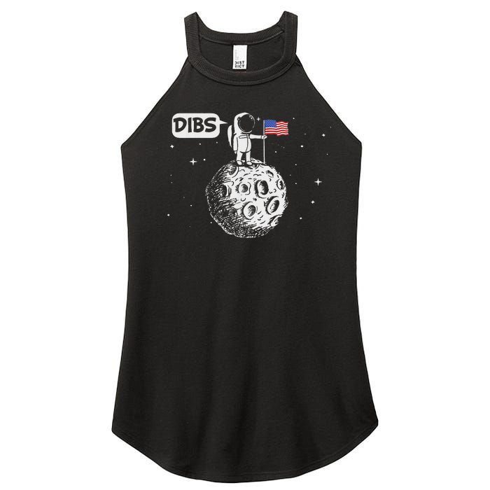 Dibs Flag On Moon Astronaut Space Women's Perfect Tri Rocker Tank