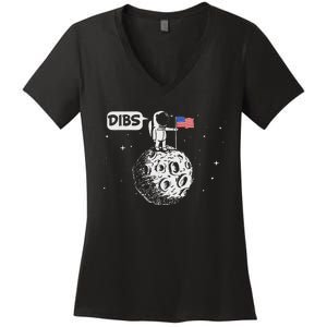 Dibs Flag On Moon Astronaut Space Women's V-Neck T-Shirt