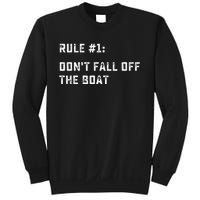 Dont Fall Off The Boat Funny Cruise Ship Vacation Sweatshirt