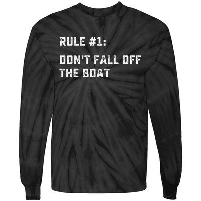 Dont Fall Off The Boat Funny Cruise Ship Vacation Tie-Dye Long Sleeve Shirt