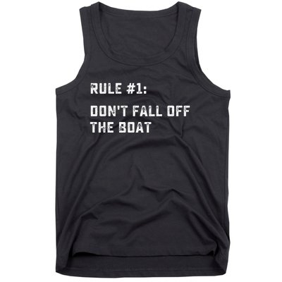 Dont Fall Off The Boat Funny Cruise Ship Vacation Tank Top