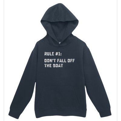 Dont Fall Off The Boat Funny Cruise Ship Vacation Urban Pullover Hoodie