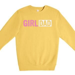 Dad Father Of Proud New Dad Fathers Day Premium Crewneck Sweatshirt