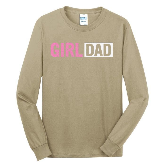 Dad Father Of Proud New Dad Fathers Day Tall Long Sleeve T-Shirt