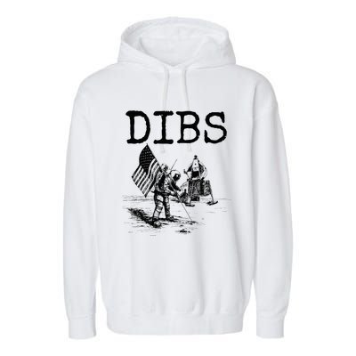 Dibs Flag On Moon Astronaut Funny Space Garment-Dyed Fleece Hoodie