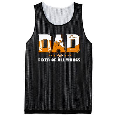 Dad Fixer Of All Things Funny Dad Joke Handyman Construction Mesh Reversible Basketball Jersey Tank