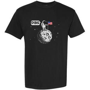 Dibs Flag On Moon Astronaut Space Garment-Dyed Heavyweight T-Shirt