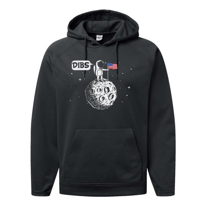 Dibs Flag On Moon Astronaut Space Performance Fleece Hoodie