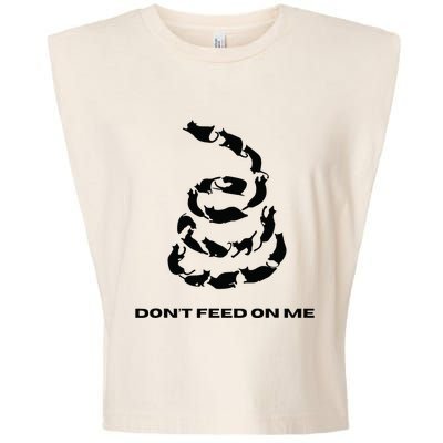 DonT Feed On Me Cats Garment-Dyed Women's Muscle Tee