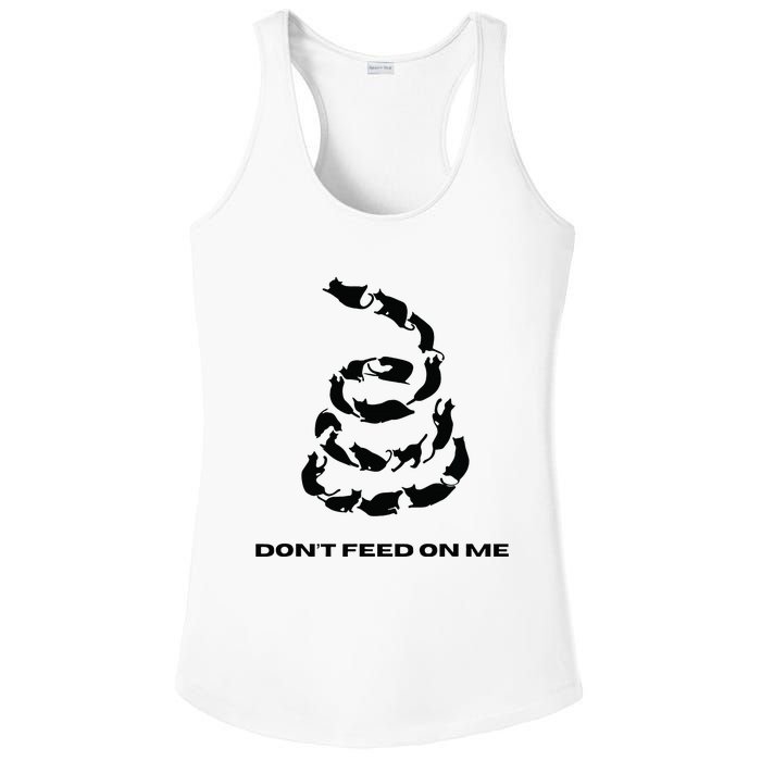 DonT Feed On Me Cats Ladies PosiCharge Competitor Racerback Tank