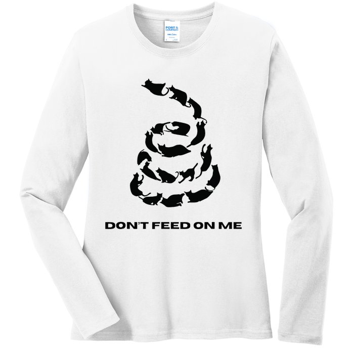 DonT Feed On Me Cats Ladies Long Sleeve Shirt