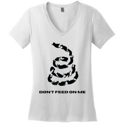 DonT Feed On Me Cats Women's V-Neck T-Shirt