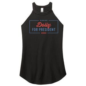 Dolly For President 2024 Retro Women's Perfect Tri Rocker Tank