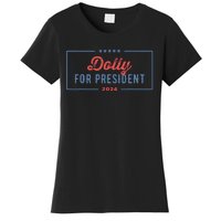 Dolly For President 2024 Retro Women's T-Shirt