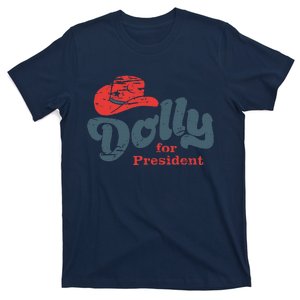 Dolly For President T-Shirt