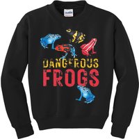 Dangerous Frogs P.O.I.S.O.N Dart Frogs Frog Lover Kids Sweatshirt