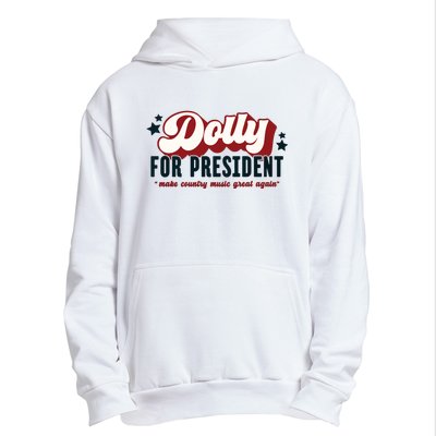 Dolly For President Urban Pullover Hoodie