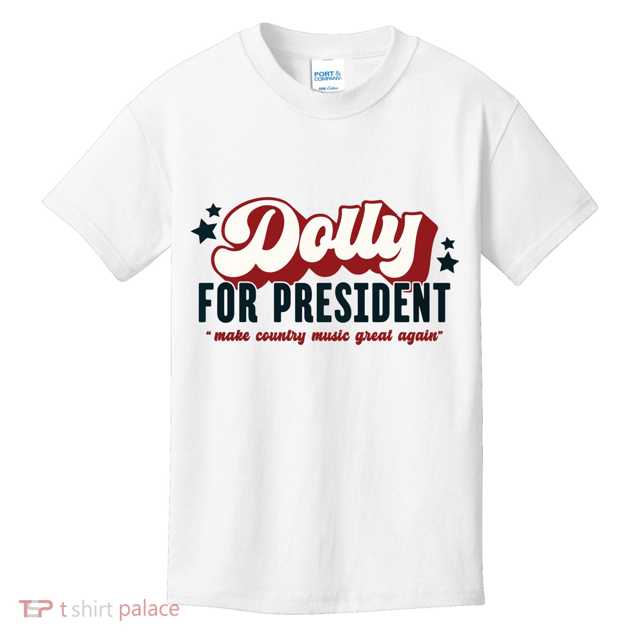 Dolly For President Kids T-Shirt