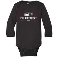 Dolly For President Funny 2024 Election Baby Long Sleeve Bodysuit